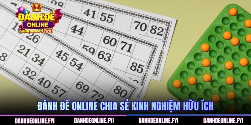 Đánh đề online 265 Đánh Đề Online chia sẻ kinh nghiệm hữu ích