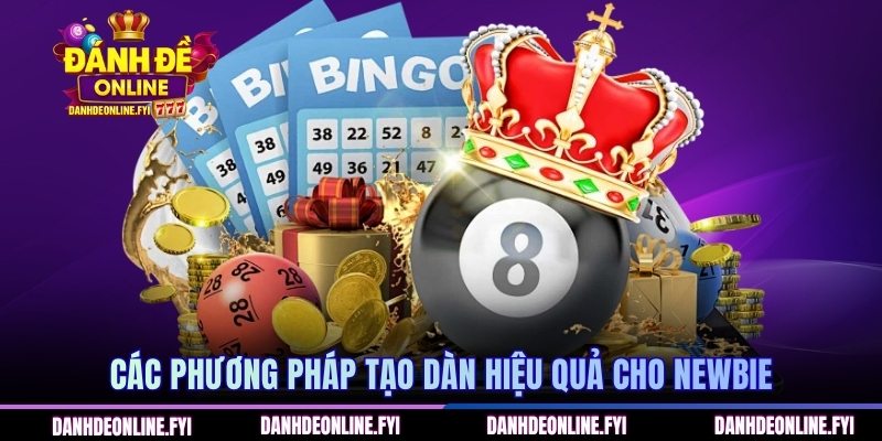 Dàn Đề 30 Số Bất Bại - Cách Tạo Ra Các Mã Lý Tưởng 2 Các phương pháp tạo dàn hiệu quả cho newbie